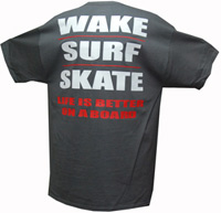 Wake - Surf - Skate Shirt